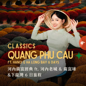 河內廣富經典 ft. 河內老城 & 廣富球 & 下龍灣  6 日 - 含稅簽網卡 Classics Quang Phu Cau ft. Hanoi & Ha Long Bay 6 Days)